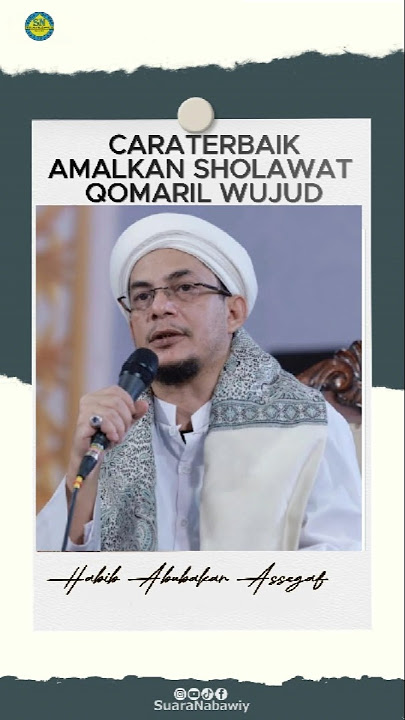 CARA SANG WALI QUTB AMALKAN SHOLAWAT QOMARIL WUJUD