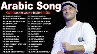 Download lagu Top Arabic Songs 2025  -  Maher Zain - أفضل أغاني ماهر زين1