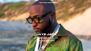 [FREE] DAVIDO X KIZZ DANIEL 2024 AFROBEATS INSTRUMENTAL TYPE BEAT - JAYE JAYE