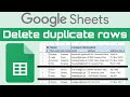 How to quickly delete ALL duplicate rows of data in Google Sheets!