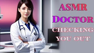 Asmr Fast Doctor check [roleplay doctor]