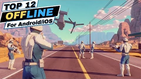 Top 12 Best Offline Games for Android of 2024 with HD Graphics | Part1