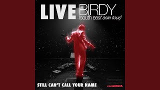 Download Lagu Still Can't Call Your Name (Live at Birdy South East Asia Tour) Download Lagu Still Can't Call Your Name (Live at Birdy South East Asia Tour)