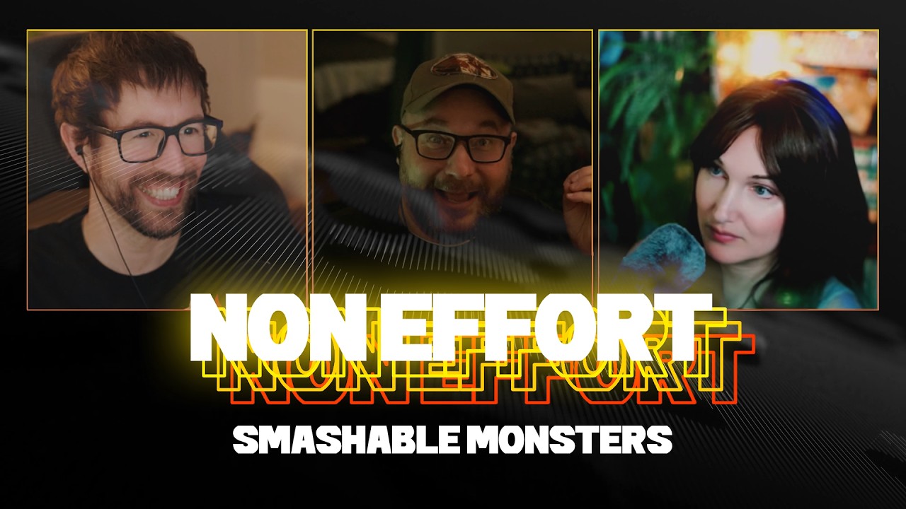 Smashable Monsters | Ep. 21 | Non-Effort (NSFW?)