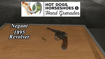 The Weapons of H3VR The Nagant 1895 Revolver