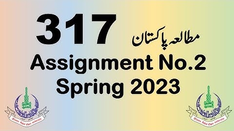 AIOU Code 317 Solved Assignment No.2 Spring 2023