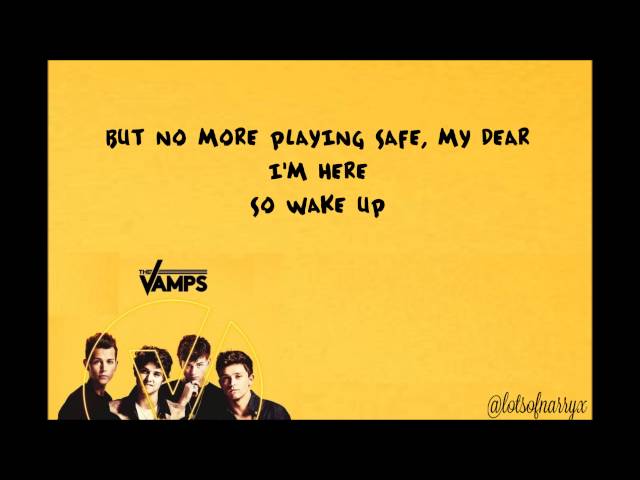 Wake Up - The Vamps (LYRICS) class=