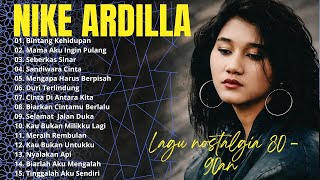 Nike Ardilla Hits Album 2025 | The Best Lagu Nostalgia 90an | Bintang Kehidupan