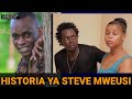 HISTORIA YA STEVE MWEUSI Mwanzo Mwisho 