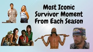 The Most Iconic Moment From Every Survivor Season - Part 1 (Seasons 1-20)