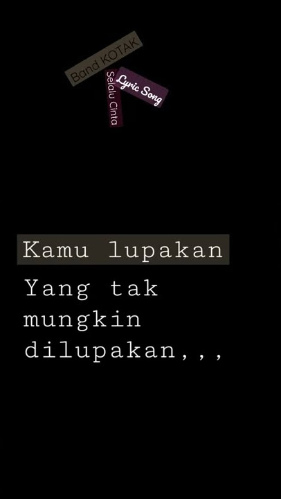 Selalu Cinta-Kotak #short #shorts #lirik #subscribe #like #share #duniamusikgemini #statusvideo