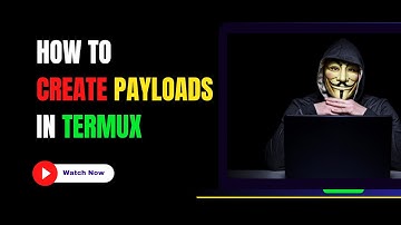 How To Make A Payload Using Termux