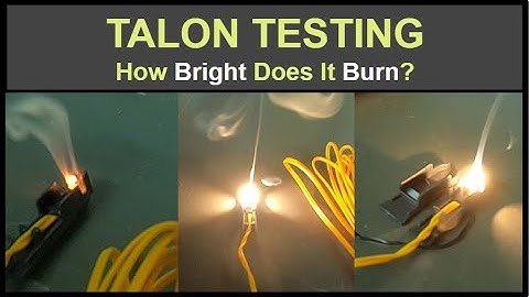 Talon Testing - How Bright Does It Burn (Alpha, MSQ12, 18M, FTH-48Fx)?