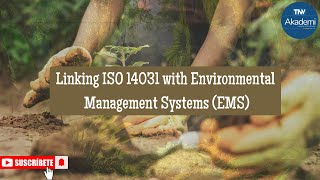 Linking ISO 14031 with Environmental Management Systems EMS