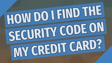 How do I find the security code on my credit card?