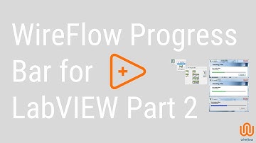 WireFlow ProgressBar - How-to, Part 2