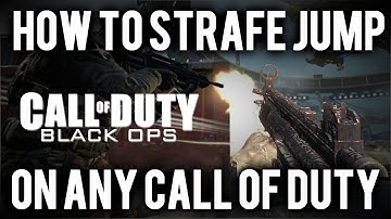 Black Ops Glitches: Strafe Jump Tutorial