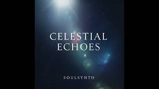 Celestial Echoes