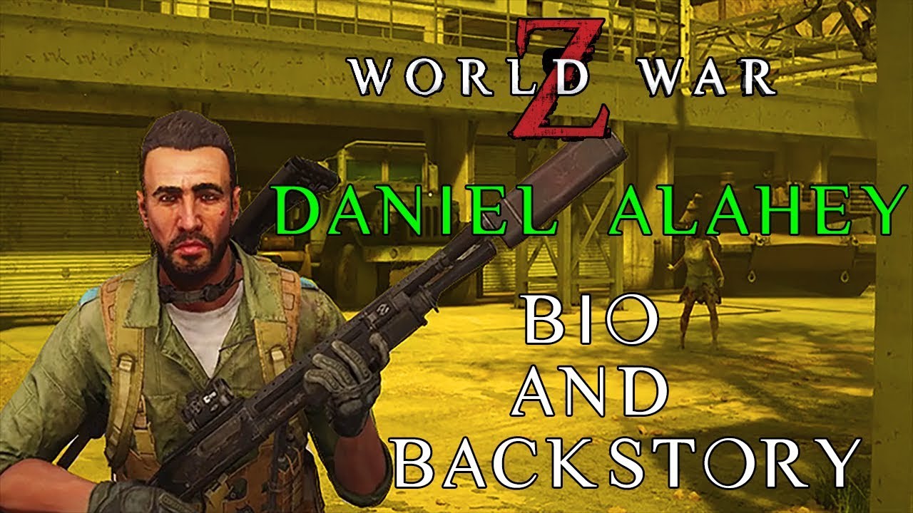 world-war-z-character-bio-backstory-for-daniel-alahey