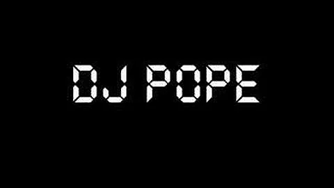 Dj Pope - DJ