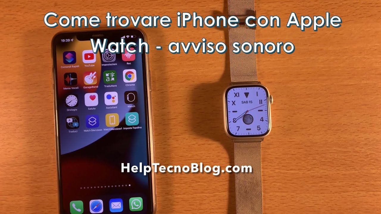 Come trovare iPhone con Apple Watch - avviso sonoro - YouTube