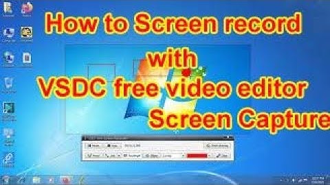 How to Screen record with VSDC free video editor | Screen Capture |