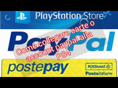 Come collegare la vostra carta di credito/debito o conto paypal su playstation 4