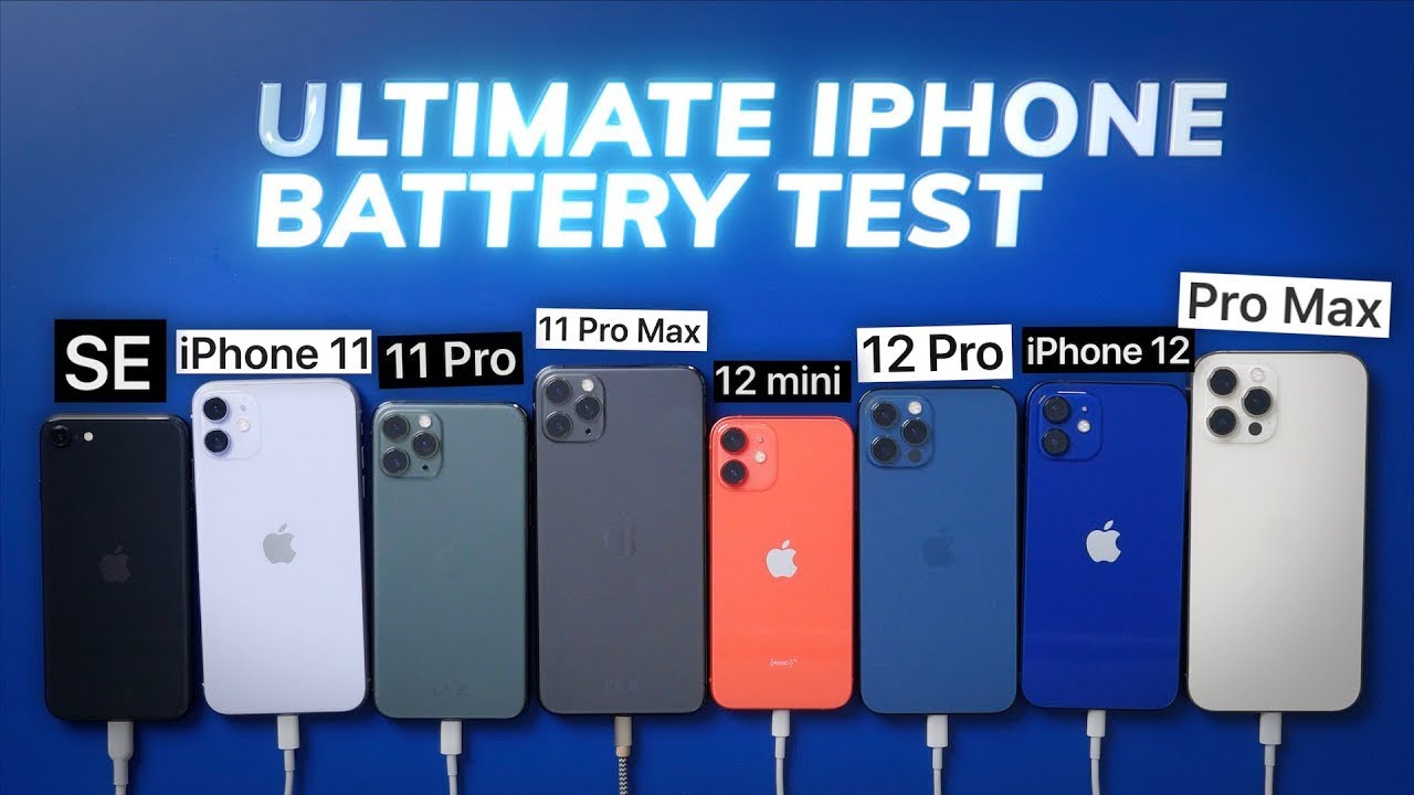 Ultimate iPhone BATTERY Test  12 Pro Max vs 12 Pro   12   mini   11 Pro Max   Pro   11   iPhone SE