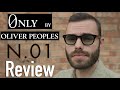 Oliver peoples n 01 review  0nly collection