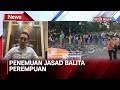 Penemuan Jasad Balita, Kompol Devi Sujana: Korban Awalnya Dilaporkan Hilang - Lapor Polisi 20/05
