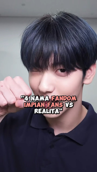 4 Nama Fandom Impian Fans Vs Realita #kpop #shorts