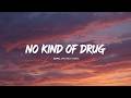Nightcore – No Kind Of Drug | SDMS &amp; Valencia James (Lyrics) 💔 Addicted To Your Love | AMV