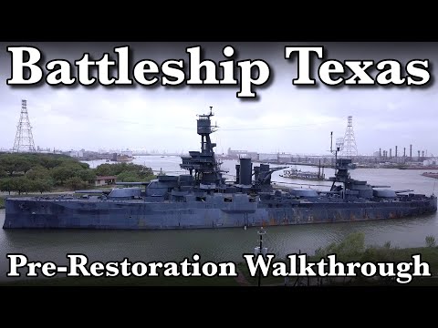 Battleship Texas Pre-Refurbish Walkthrough