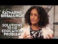 Solutions to the Education Problem (Pt. 2) | Katharine Birbalsingh | ACADEMIA | Rubin Report