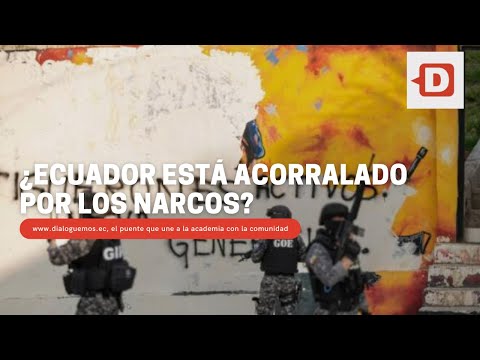 ¿Ecuador está acorralado por los narcos?