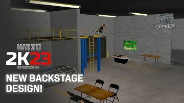 WR3D 2K23 V1.1 BY SEPKER | NEW BACKSTAGE DESIGN AND INTERACTIONS