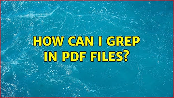Unix & Linux: How can I grep in PDF files? (14 Solutions!!)
