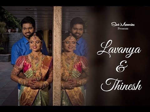 Lavanya & Thinesh Wedding Film - Shot Memories Photography