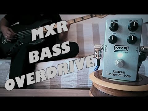 MXR Bass Overdrive M89 (Bass Demo)