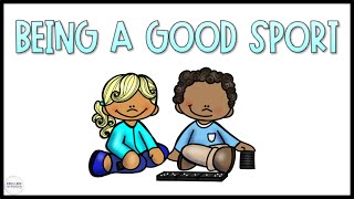 I Can Be A Good Sport - Sportsmanship Social Skills - Social Story For Kids
