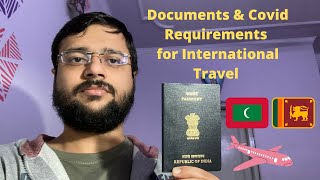 Must-Have Documents for International Travel Nowadays | Maldives & Sri Lanka