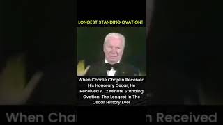 Celebrity Charlie Chaplin received a 12 min standing ovation!! 😲😲 #oscar #factazz Wealth