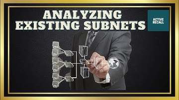 CCNA | Analyzing EXISTING SUBNETS