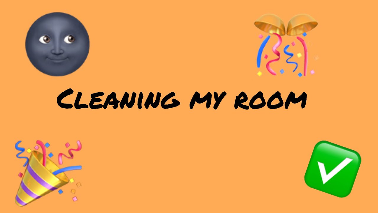 Cleaning my room YouTube