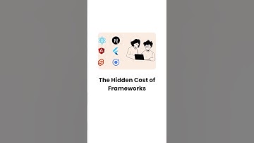 The Hidden costs of frameworks