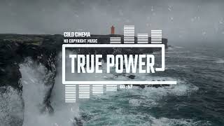 Trailer Tense Cinematic by Cold Cinema [No Copyright Music] / True Power Resimi
