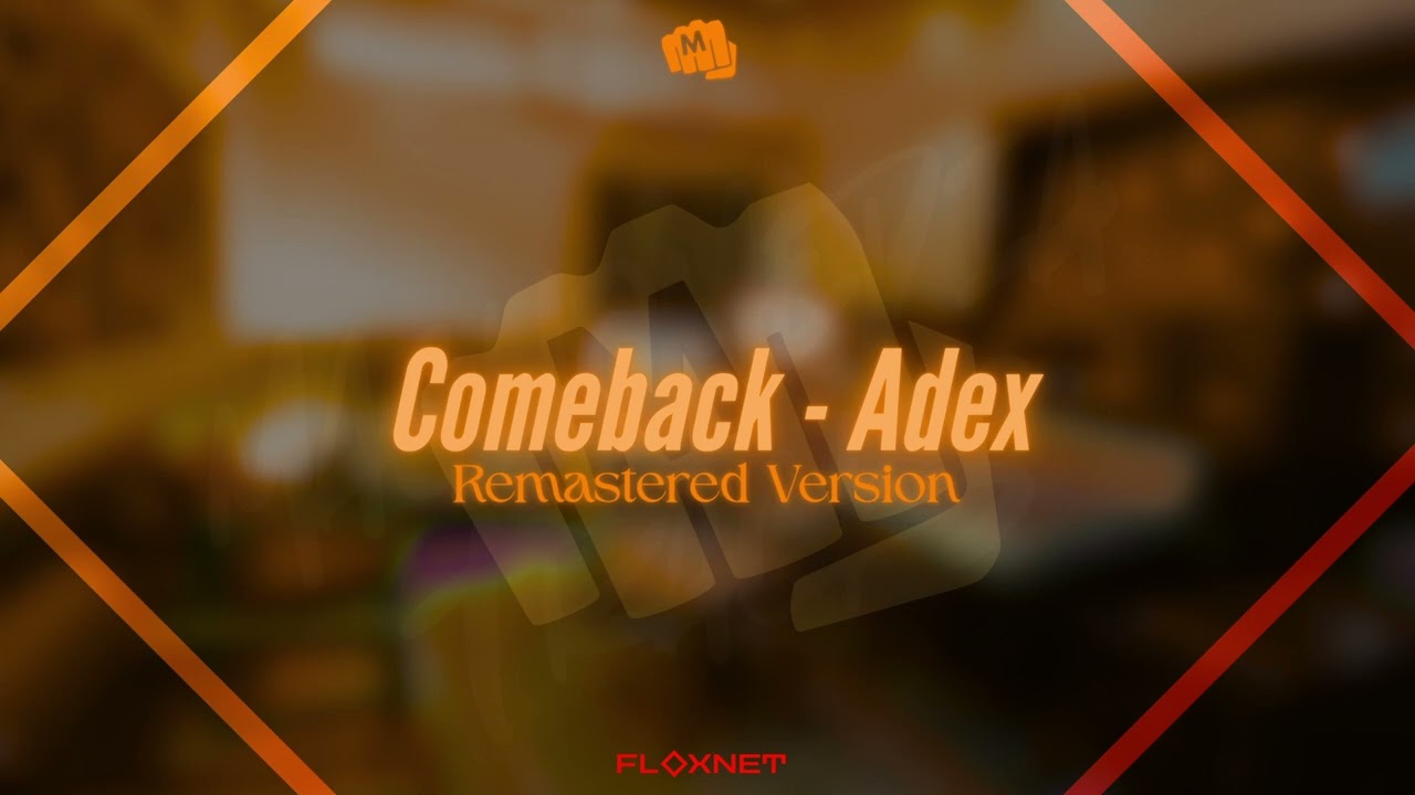 MachoMedia [Banda Sonora Original] | Comeback (Remastered Version) - ADEX