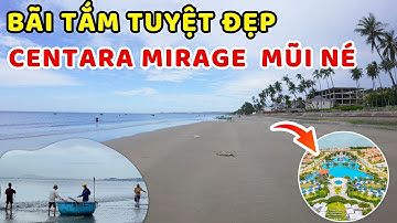 Khám phá bãi tắm tuyệt đẹp tại Centara Mirage Mũi Né – Thiên đường nghỉ dưỡng lý tưởng!  ❤️  🏝