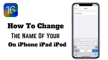 How To Change The Name Of Your On iPhone iPad iPod (iOS 16)2022