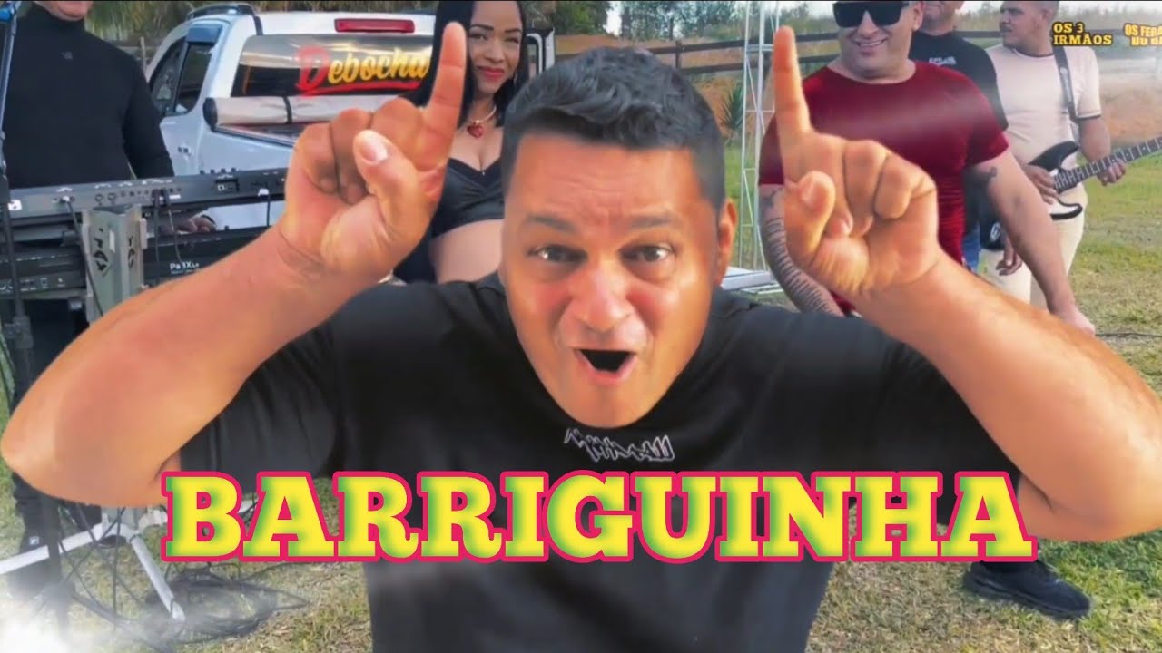 BARRIGUINHA OS FERAS DO BAILE